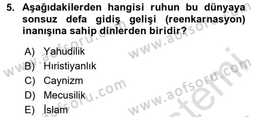 Yaşayan Dünya Dinleri Dersi 2023 - 2024 Yılı (Vize) Ara Sınav Soruları 5. Soru
