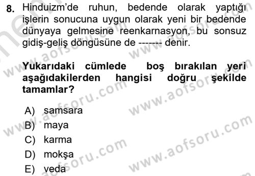 Yaşayan Dünya Dinleri Dersi 2023 - 2024 Yılı (Vize) Ara Sınav Soruları 8. Soru