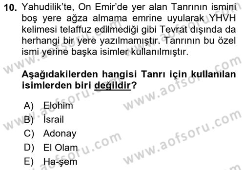 Yaşayan Dünya Dinleri Dersi 2023 - 2024 Yılı (Final) Dönem Sonu Sınav Soruları 10. Soru
