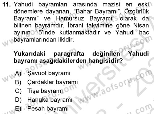 Yaşayan Dünya Dinleri Dersi 2023 - 2024 Yılı (Final) Dönem Sonu Sınav Soruları 11. Soru