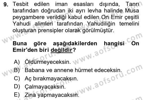 Yaşayan Dünya Dinleri Dersi 2023 - 2024 Yılı (Final) Dönem Sonu Sınav Soruları 9. Soru