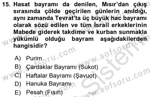 Yaşayan Dünya Dinleri Dersi 2023 - 2024 Yılı Yaz Okulu Sınav Soruları 15. Soru