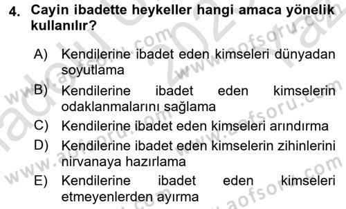 Yaşayan Dünya Dinleri Dersi Yaz Okulu Sınavı Deneme Sınav Soruları 4. Soru
