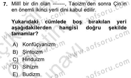 Yaşayan Dünya Dinleri Dersi 2023 - 2024 Yılı Yaz Okulu Sınav Soruları 7. Soru