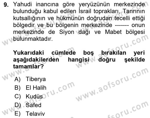 Yaşayan Dünya Dinleri Dersi 2023 - 2024 Yılı Yaz Okulu Sınav Soruları 9. Soru