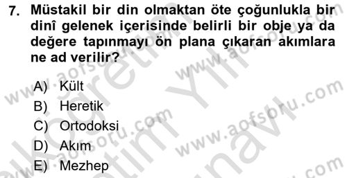 Yaşayan Dünya Dinleri Dersi 2024 - 2025 Yılı (Vize) Ara Sınav Soruları 7. Soru