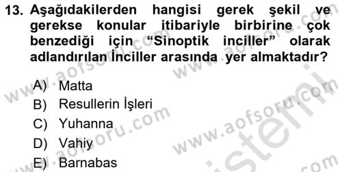 Yaşayan Dünya Dinleri Dersi 2024 - 2025 Yılı (Final) Dönem Sonu Sınav Soruları 13. Soru