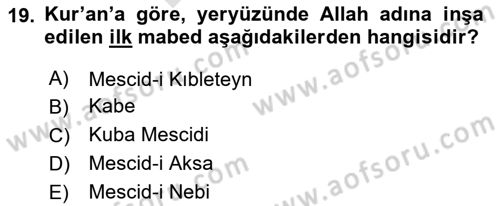 Yaşayan Dünya Dinleri Dersi 2024 - 2025 Yılı (Final) Dönem Sonu Sınav Soruları 19. Soru