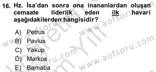 Yaşayan Dünya Dinleri Dersi 2024 - 2025 Yılı Yaz Okulu Sınav Soruları 16. Soru