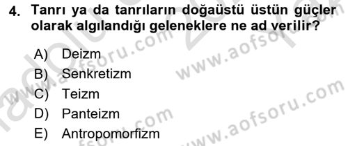Yaşayan Dünya Dinleri Dersi Yaz Okulu Sınavı Deneme Sınav Soruları 4. Soru