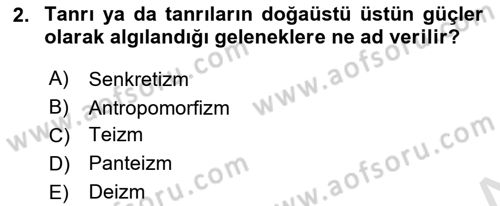 Yaşayan Dünya Dinleri Dersi 2025 - 2026 Yılı (Final) Dönem Sonu Sınav Soruları 2. Soru