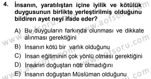 Din Eğitimi ve Din Hizmetlerinde Rehberlik Dersi 2012 - 2013 Yılı (Vize) Ara Sınav Soruları 4. Soru