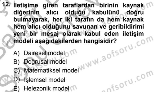 Din Eğitimi ve Din Hizmetlerinde Rehberlik Dersi 2012 - 2013 Yılı (Final) Dönem Sonu Sınav Soruları 12. Soru