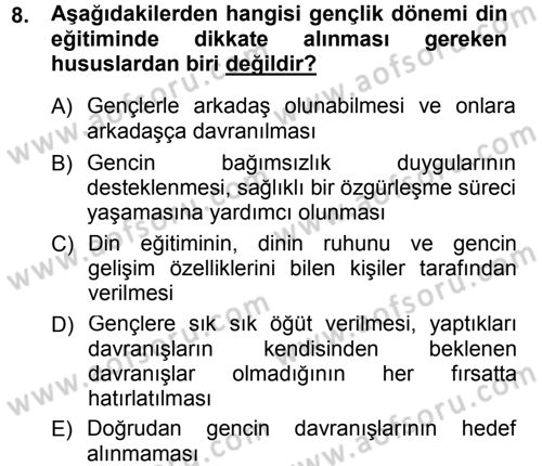 Din Eğitimi ve Din Hizmetlerinde Rehberlik Dersi 2012 - 2013 Yılı (Final) Dönem Sonu Sınav Soruları 8. Soru
