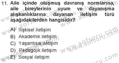 Din Eğitimi ve Din Hizmetlerinde Rehberlik Dersi 2012 - 2013 Yılı Tek Ders Sınav Soruları 11. Soru