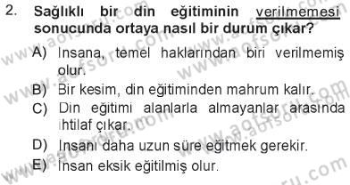 Din Eğitimi ve Din Hizmetlerinde Rehberlik Dersi 2012 - 2013 Yılı Tek Ders Sınav Soruları 2. Soru