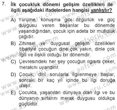 Din Eğitimi ve Din Hizmetlerinde Rehberlik Dersi 2012 - 2013 Yılı Tek Ders Sınav Soruları 7. Soru