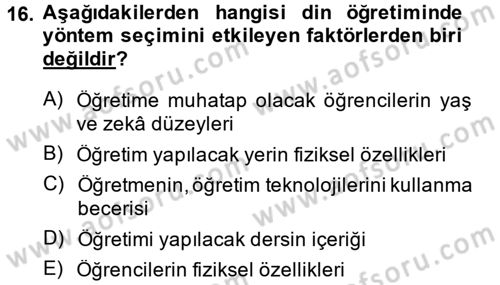 Din Eğitimi ve Din Hizmetlerinde Rehberlik Dersi 2013 - 2014 Yılı (Vize) Ara Sınav Soruları 16. Soru