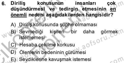 Din Eğitimi ve Din Hizmetlerinde Rehberlik Dersi 2013 - 2014 Yılı (Vize) Ara Sınav Soruları 6. Soru