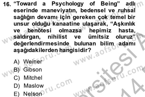 Din Eğitimi ve Din Hizmetlerinde Rehberlik Dersi 2013 - 2014 Yılı (Final) Dönem Sonu Sınav Soruları 16. Soru