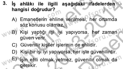 Din Eğitimi ve Din Hizmetlerinde Rehberlik Dersi 2013 - 2014 Yılı (Final) Dönem Sonu Sınav Soruları 3. Soru