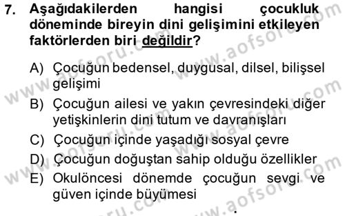 Din Eğitimi ve Din Hizmetlerinde Rehberlik Dersi 2013 - 2014 Yılı (Final) Dönem Sonu Sınav Soruları 7. Soru