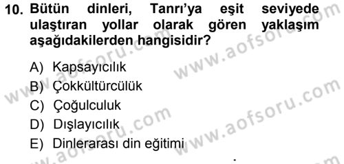 Din Eğitimi ve Din Hizmetlerinde Rehberlik Dersi 2013 - 2014 Yılı Tek Ders Sınav Soruları 10. Soru
