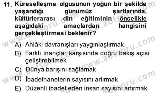 Din Eğitimi ve Din Hizmetlerinde Rehberlik Dersi 2013 - 2014 Yılı Tek Ders Sınav Soruları 11. Soru