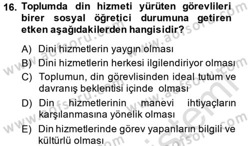 Din Eğitimi ve Din Hizmetlerinde Rehberlik Dersi 2013 - 2014 Yılı Tek Ders Sınav Soruları 16. Soru
