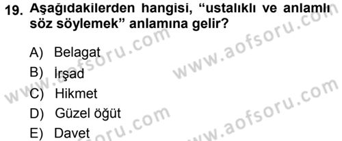Din Eğitimi ve Din Hizmetlerinde Rehberlik Dersi 2013 - 2014 Yılı Tek Ders Sınav Soruları 19. Soru