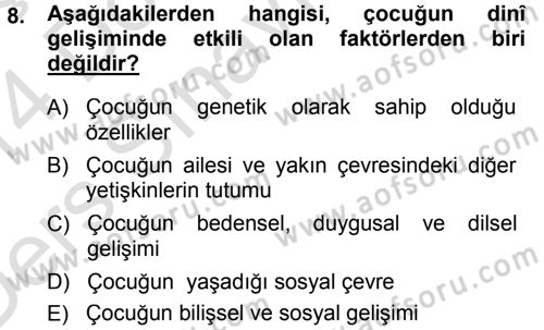 Din Eğitimi ve Din Hizmetlerinde Rehberlik Dersi 2013 - 2014 Yılı Tek Ders Sınav Soruları 8. Soru