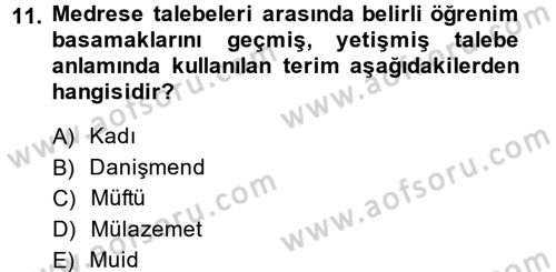 Din Eğitimi ve Din Hizmetlerinde Rehberlik Dersi 2014 - 2015 Yılı (Vize) Ara Sınav Soruları 11. Soru