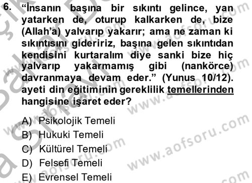 Din Eğitimi ve Din Hizmetlerinde Rehberlik Dersi 2014 - 2015 Yılı (Vize) Ara Sınav Soruları 6. Soru