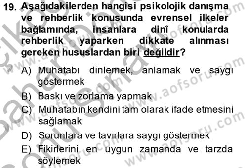 Din Eğitimi ve Din Hizmetlerinde Rehberlik Dersi 2014 - 2015 Yılı (Final) Dönem Sonu Sınav Soruları 19. Soru