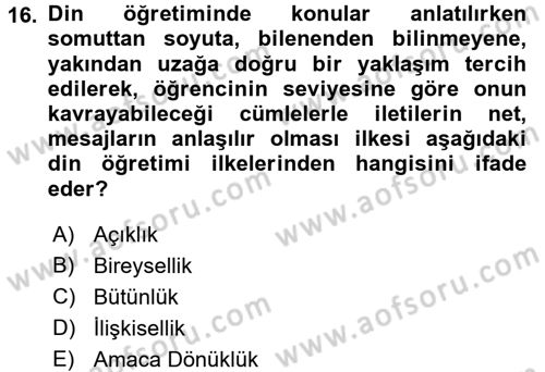 Din Eğitimi ve Din Hizmetlerinde Rehberlik Dersi 2015 - 2016 Yılı (Vize) Ara Sınav Soruları 16. Soru
