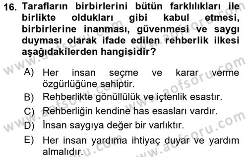 Din Eğitimi ve Din Hizmetlerinde Rehberlik Dersi 2015 - 2016 Yılı (Final) Dönem Sonu Sınavı 16. Soru