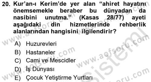 Din Eğitimi ve Din Hizmetlerinde Rehberlik Dersi 2015 - 2016 Yılı (Final) Dönem Sonu Sınavı 20. Soru