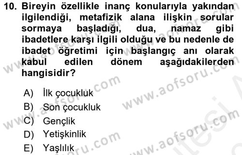 Din Eğitimi ve Din Hizmetlerinde Rehberlik Dersi 2015 - 2016 Yılı Tek Ders Sınav Soruları 10. Soru