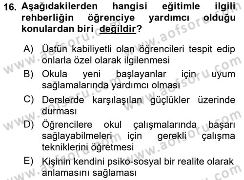 Din Eğitimi ve Din Hizmetlerinde Rehberlik Dersi 2016 - 2017 Yılı 3 Ders Sınav Soruları 16. Soru