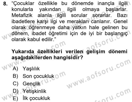 Din Eğitimi ve Din Hizmetlerinde Rehberlik Dersi 2016 - 2017 Yılı 3 Ders Sınav Soruları 8. Soru