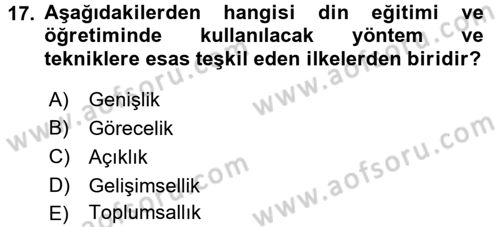 Din Eğitimi ve Din Hizmetlerinde Rehberlik Dersi 2016 - 2017 Yılı (Vize) Ara Sınav Soruları 17. Soru