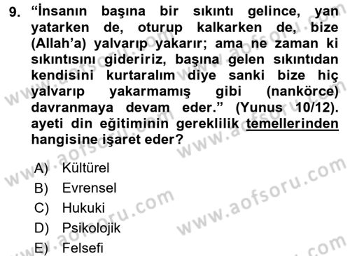 Din Eğitimi ve Din Hizmetlerinde Rehberlik Dersi 2016 - 2017 Yılı (Vize) Ara Sınav Soruları 9. Soru