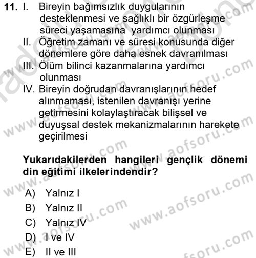 Din Eğitimi ve Din Hizmetlerinde Rehberlik Dersi 2016 - 2017 Yılı (Final) Dönem Sonu Sınav Soruları 11. Soru