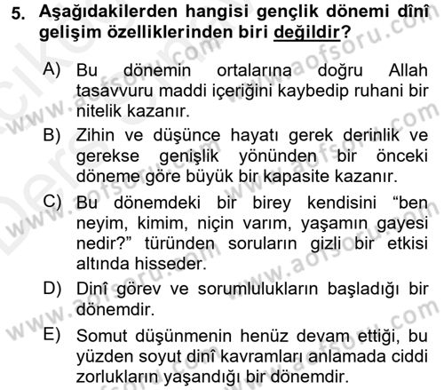 Din Eğitimi ve Din Hizmetlerinde Rehberlik Dersi 2017 - 2018 Yılı 3 Ders Sınav Soruları 5. Soru
