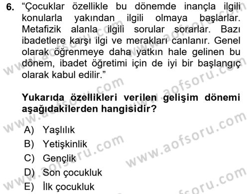 Din Eğitimi ve Din Hizmetlerinde Rehberlik Dersi 2017 - 2018 Yılı 3 Ders Sınav Soruları 6. Soru
