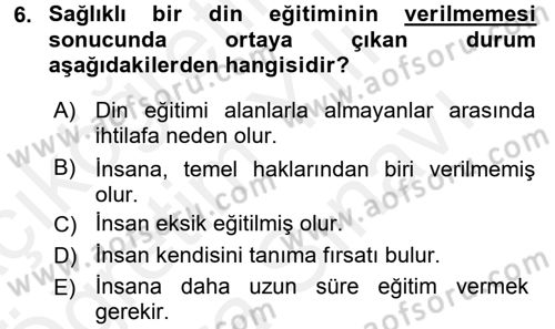 Din Eğitimi ve Din Hizmetlerinde Rehberlik Dersi 2017 - 2018 Yılı (Vize) Ara Sınavı 6. Soru