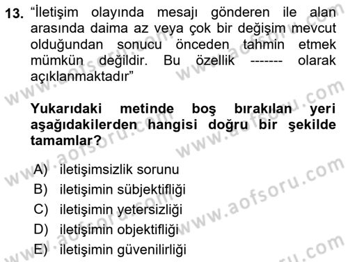 Din Eğitimi ve Din Hizmetlerinde Rehberlik Dersi 2017 - 2018 Yılı (Final) Dönem Sonu Sınav Soruları 13. Soru