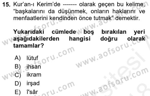 Din Eğitimi ve Din Hizmetlerinde Rehberlik Dersi 2017 - 2018 Yılı (Final) Dönem Sonu Sınav Soruları 15. Soru