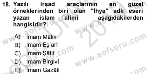 Din Eğitimi ve Din Hizmetlerinde Rehberlik Dersi 2018 - 2019 Yılı 3 Ders Sınav Soruları 18. Soru