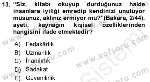 Din Eğitimi ve Din Hizmetlerinde Rehberlik Dersi 2018 - 2019 Yılı (Final) Dönem Sonu Sınav Soruları 13. Soru